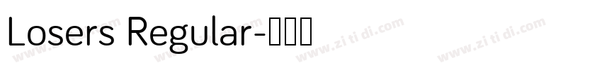 Losers Regular字体转换